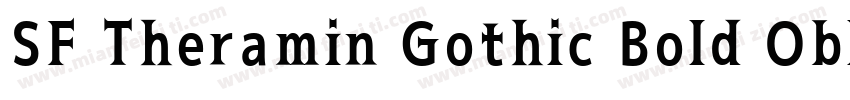 SF Theramin Gothic Bold Oblique字体转换